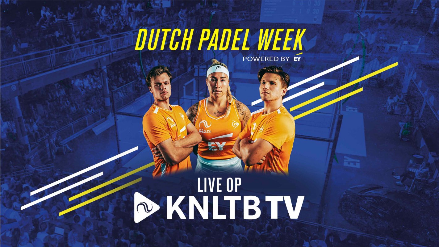 EY NK Padel @ Dutch Padel Week 2026